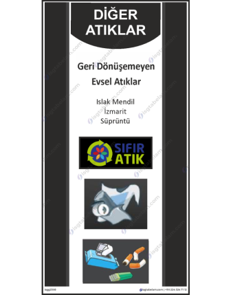 Geri Dönüşmeyen Evsel Atıklar