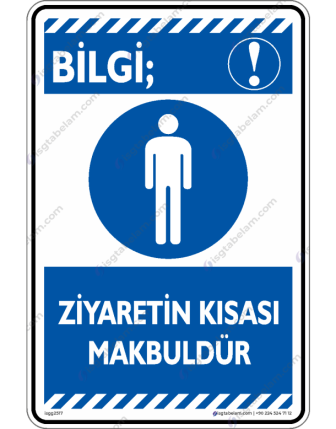 Ziyaretin Kısası Makbuldür