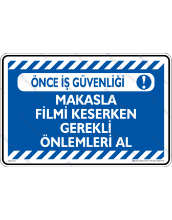 Makasla Filmi Keserken Gerekli Önlemleri Al