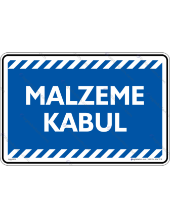 Malzeme Kabul