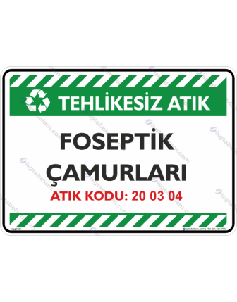 Foseptik Çamurları Atık Kodu: 20 03 04