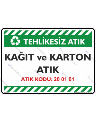 Kağıt ve Karton Atık Atık Kodu: 20 01 01
