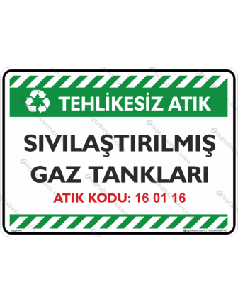 Sıvılaştırılmış Gaz Tankları Atık Kodu: 16 01 16