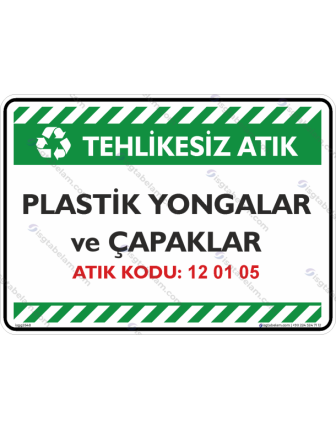 Plastik Yongalar ve Çapaklar Atık Kodu: 12 01 05