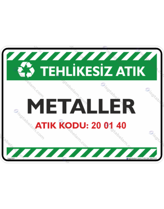 Metaller Atık Kodu: 20 01 40