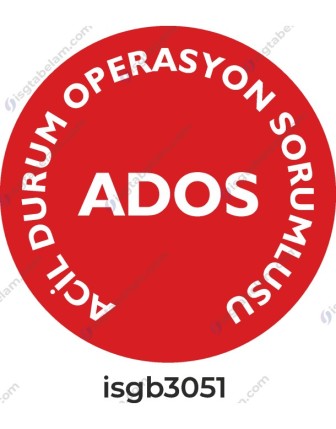Acil Durum Operasyon Sorumlusu (ADOS)