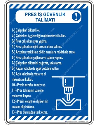 Pres İş Güvenlik Talimatı