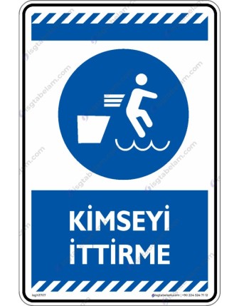 Kimseyi İttirme