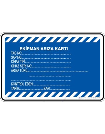 Ekipman Arıza Kartı