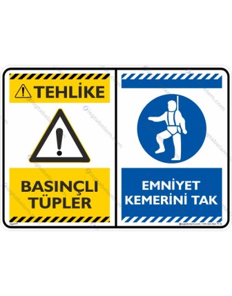Tehlike Basınçlı Tüpler - Emniyet Kemeri Kullan