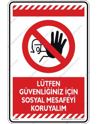 Lütfen Güvenliğiniz için Sosyal Mesafeyi Koruyalım