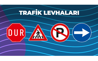 Trafik Levhaları