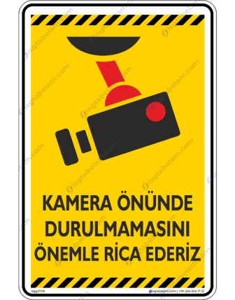 Kamera Önünde Durulmamasını Önemle Rica Ederiz V1-1
