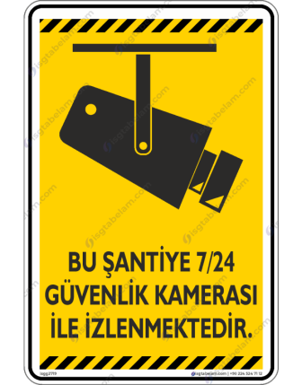 Bu Şantiye 7/24 Güvenlik Kamerası ile İzlenmektedir V1-6