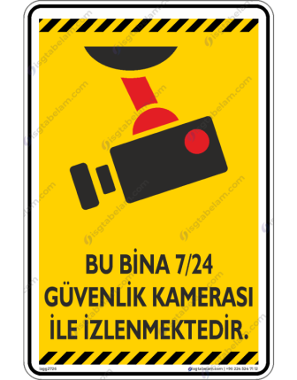 Bu Bina 7/24 Güvenlik Kamerası ile İzlenmektedir V1-1