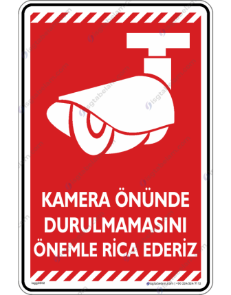 Kamera Önünde Durulmamasını Önemle Rica Ederiz V2-5