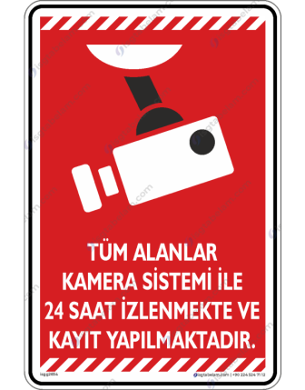 Tüm Alanlar Kamera Sistemi ile İzlenmekte ve Kayıt Yapılmaktadır V2-1