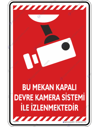 Bu Mekan Kapalı Devre Kamera Sistemi İle İzlenmektedir V2-1