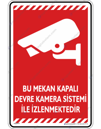 Bu Mekan Kapalı Devre Kamera Sistemi İle İzlenmektedir V2-4