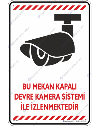 Bu Mekan Kapalı Devre Kamera Sistemi İle İzlenmektedir V3-5