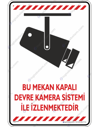 Bu Mekan Kapalı Devre Kamera Sistemi İle İzlenmektedir V3-6