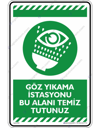 Göz Yıkama İstasyonu Bu Alanı Temiz Tutunuz