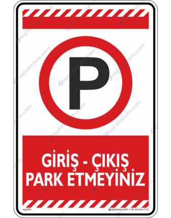 Giriş Çıkış Park Etmeyin
