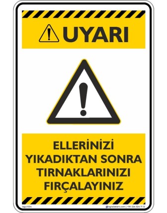 Ellerinizi Yıkadıktan Sonra Tırnaklarınızı Fırçalayınız