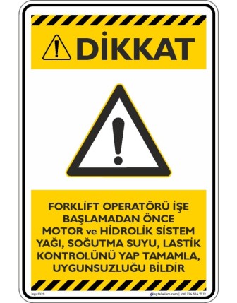 Forklift Operatörünün İşe Başlamadan Önce Yapması Gerekenler