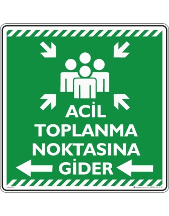 Acil Toplanma Noktasına Gider Sol Ok