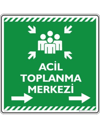 Acil Toplanma Merkezi Sağ ok