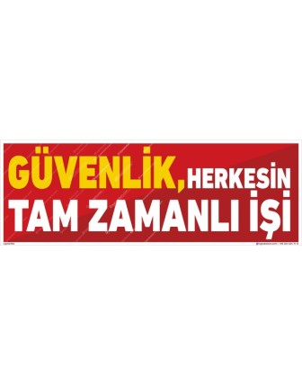 Güvenlik Herkesin Tam Zamanlı İşi