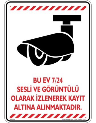 Bu Ev 7/24 Sesli ve Görüntülü Olarak İzlenerek Kayıt Altına Alınmaktadır. V3-5
