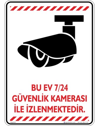 Bu Ev 7/24 Güvenlik Kamerası ile İzlenmektedir V3-5