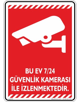 Bu Ev 7/24 Güvenlik Kamerası ile İzlenmektedir V2-4