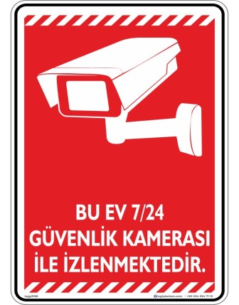 Bu Ev 7/24 Güvenlik Kamerası ile İzlenmektedir V2-2