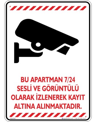 Bu Apartman 7/24 Sesli ve Görüntülü Olarak İzlenerek Kayıt Altına Alınmaktadır V3-3