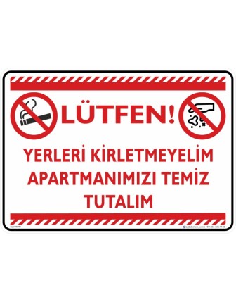 Lütfen Yerleri Kirletmeyelim Apartmanımızı Temiz Tutalım
