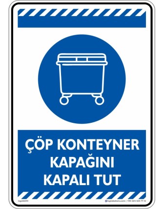 Çöp Konteyner Kapağını Kapalı Tut