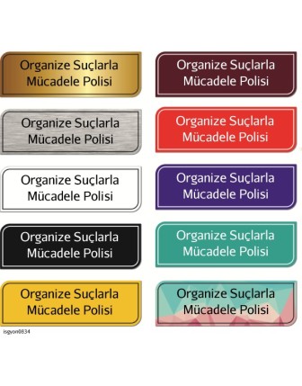 Organize Suçlarla Mücadele Polisi Kapı İsimliği