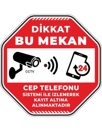 Dikkat Bu Mekan Cep Telefonu Sistemi İle İzlenerek Kayıt Altına Alınmaktadır