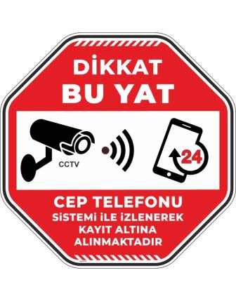 Dikkat Bu Yat Cep Telefonu Sistemi İle İzlenerek Kayıt Altına Alınmaktadır