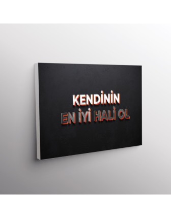 Kendinin En İyi Hali Ol