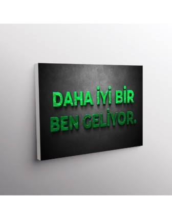 Daha İyi Bir Ben Geliyor.