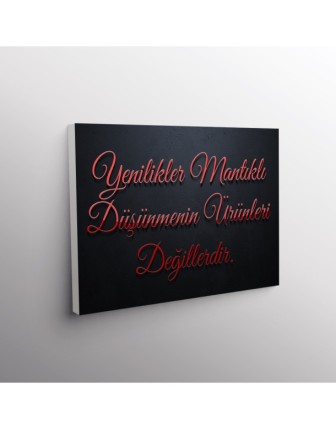 Yenilikler Mantıklı Düşünmenin Ürünleri Değillerdir.