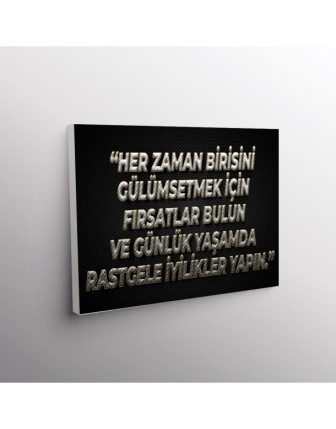 Her Zaman Birisini Gülümsetmek İçin Fırsatlar Bulun Ve Günlük Yaşamda Rastgele İyilikler Yapın.