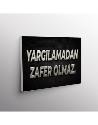 Yargılamadan Zafer Olmaz.