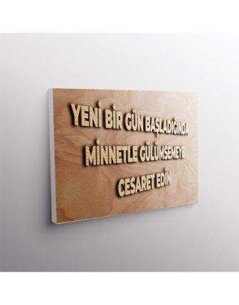Yeni Bir Gün Başladığında Minnetle Gülümsemeye Cesaret Edin