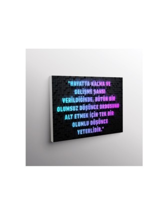 Hayatta Kalma Ve Gelişme Şansı Verildiğinde,Bütün Bir Olumsuz Düşünce  Ordusunu Alt Etmek İçin Tek Bir Olumlu Düşünce Ordusunu  Alt Etmek İçin Tek Bir Olumsuz Düşünce Ordusunu Alt Etmek İçin Tek Bir O