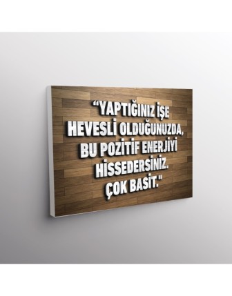 Yaptığınız İşe Hevesli Olduğunu Bu Pozitif Enerjiyi Hissedersiniz Çok Basit